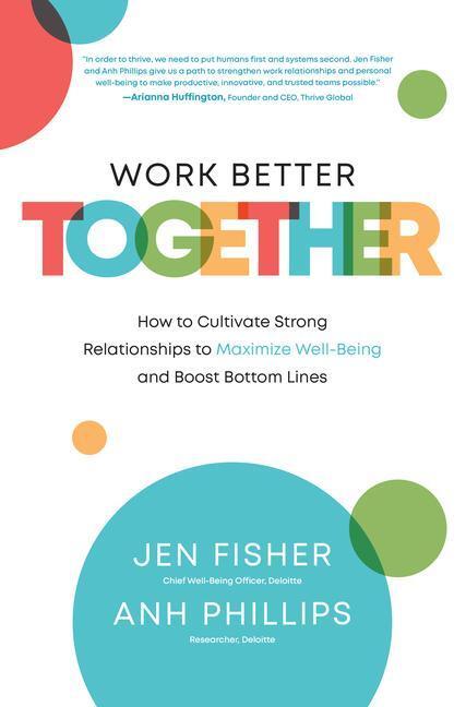 Cover: 9781264268122 | Work Better Together: How to Cultivate Strong Relationships to...