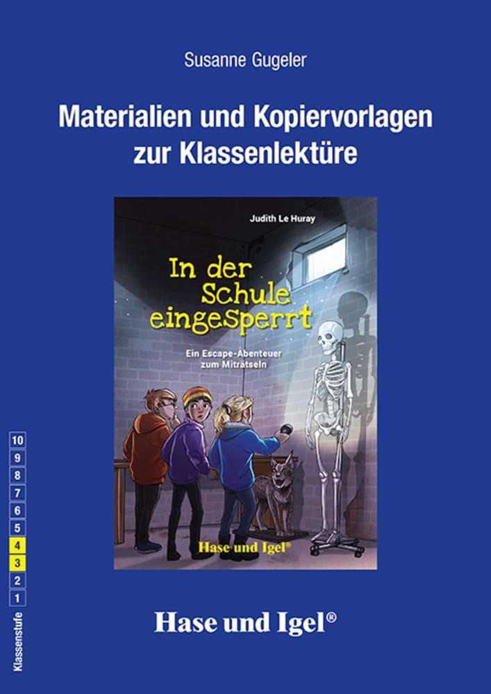 Cover: 9783863162382 | In der Schule eingesperrt. Begleitmaterial | Judith Le Huray (u. a.)