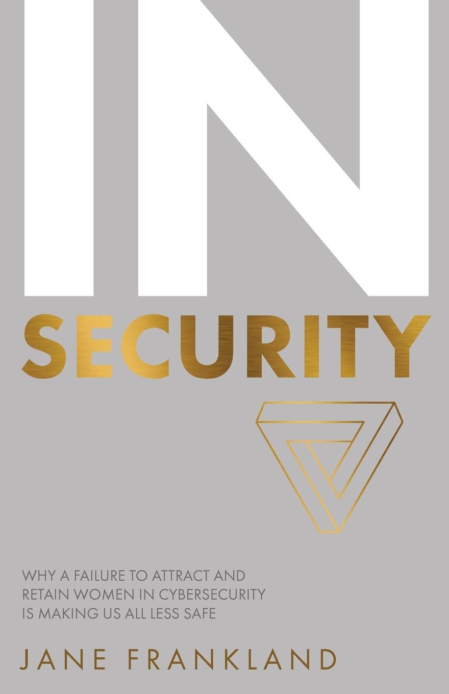 Cover: 9781781332696 | IN Security | Jane Frankland | Taschenbuch | Paperback | Englisch