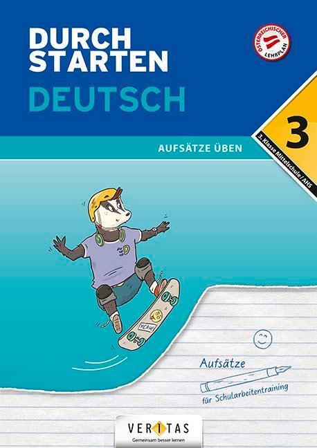 Cover: 9783710137556 | Durchstarten 3. Klasse - Deutsch Mittelschule/AHS - Aufsätze | Hofer