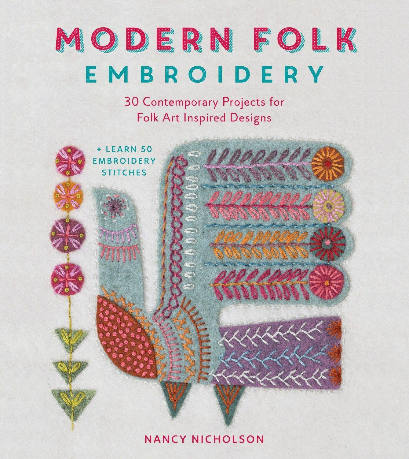 Cover: 9781446306291 | Modern Folk Embroidery: 30 Contemporary Projects for Folk Art...