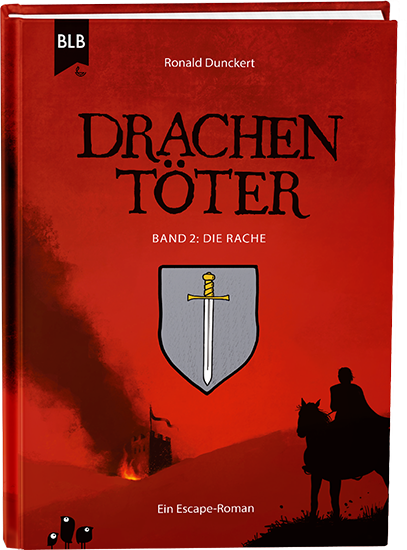 Cover: 9783955685614 | Drachentöter 2 | Die Rache, Ein Escape-Roman, Drachentöter 2 | Buch