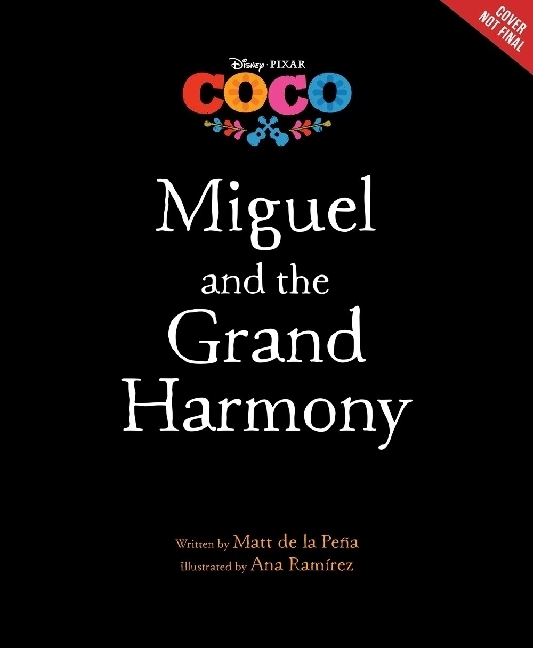 Cover: 9781484781494 | Coco: Miguel and the Grand Harmony | WSRA Recommendation List, 2018