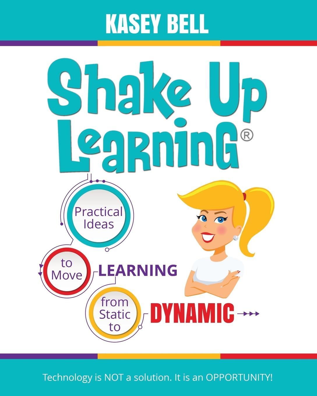 Cover: 9781946444691 | Shake Up Learning | Kasey Bell | Taschenbuch | Paperback | Englisch