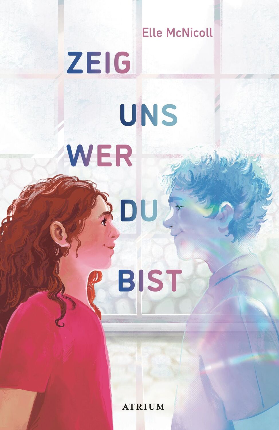 Cover: 9783855352081 | Zeig uns, wer du bist | Elle McNicoll | Buch | 288 S. | Deutsch | 2024