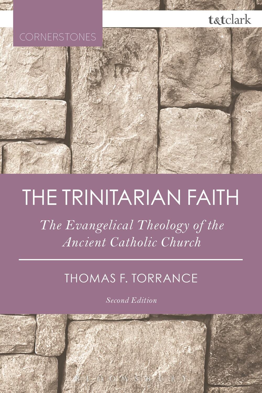 Cover: 9780567665584 | The Trinitarian Faith | Very Revd Thomas F. Torrance | Taschenbuch