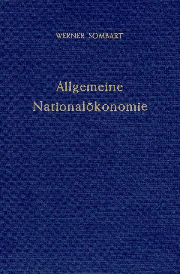 Cover: 9783428014262 | Allgemeine Nationalökonomie. | Werner Sombart | Taschenbuch | 237 S.