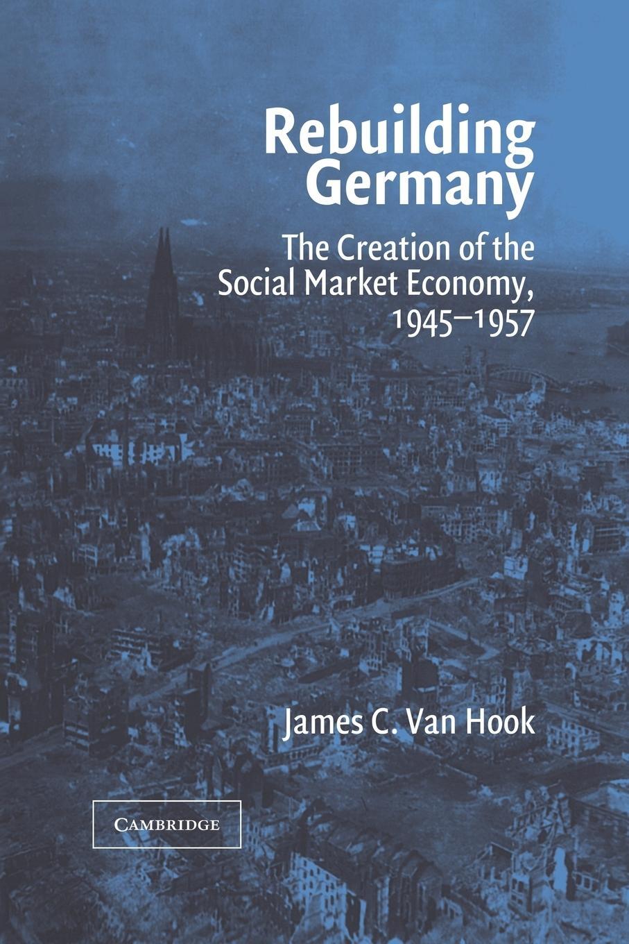 Cover: 9780521039963 | Rebuilding Germany | James C. van Hook | Taschenbuch | Paperback