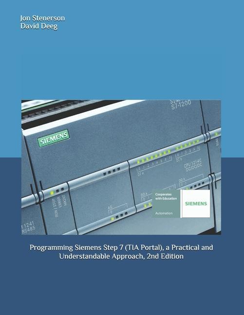 Cover: 9781090954770 | Programming Siemens Step 7 (TIA Portal), a Practical and...