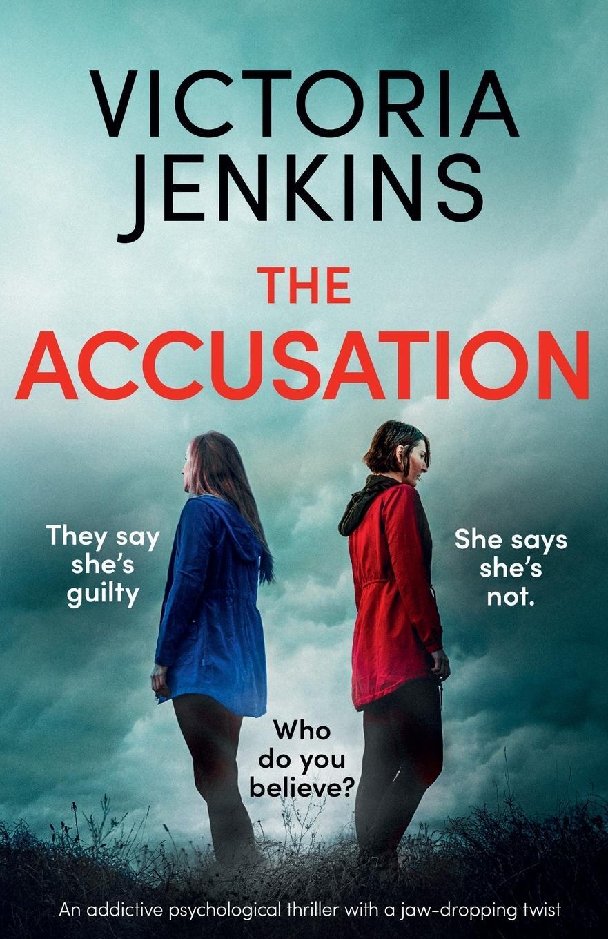 Cover: 9781838887599 | The Accusation | Victoria Jenkins | Taschenbuch | Paperback | Englisch
