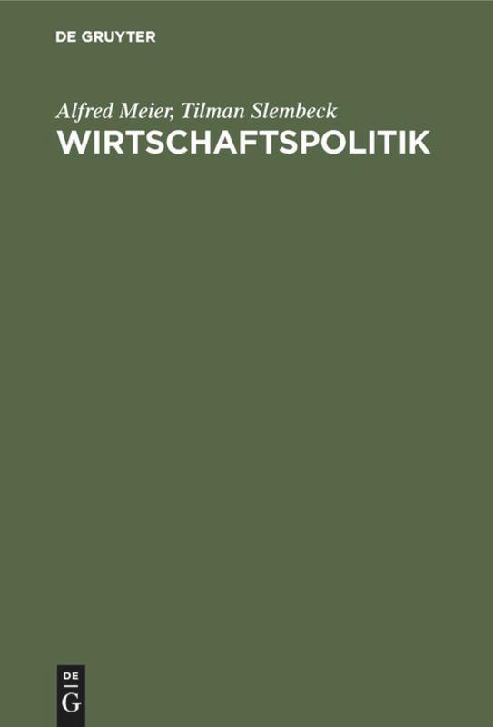 Cover: 9783486245585 | Wirtschaftspolitik | Kognitiv-evolutionärer Ansatz | Slembeck (u. a.)