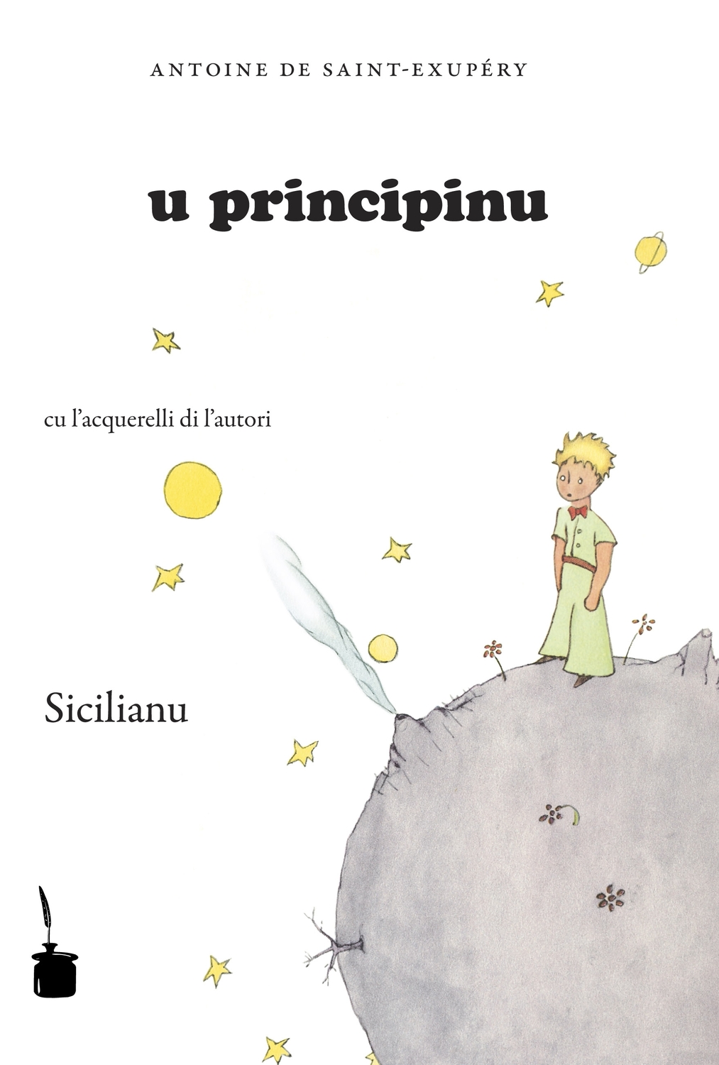 Cover: 9783937467719 | u principinu | Der kleine Prinz - Sizilianisch, Der kleine Prinz | ?