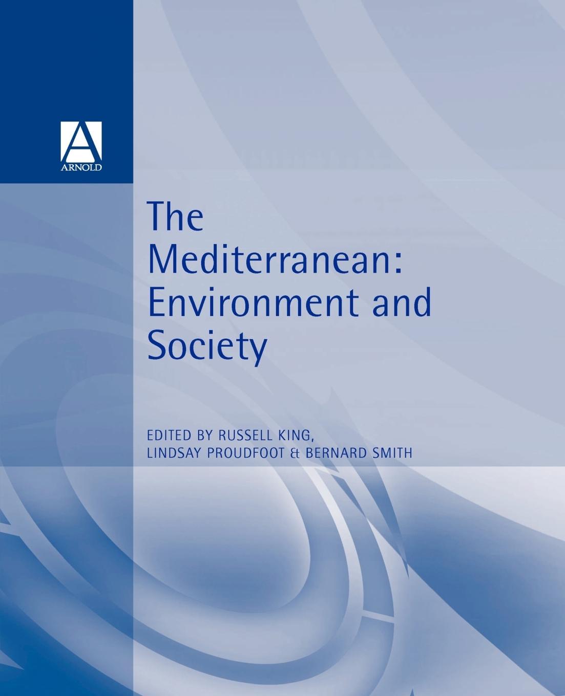 Cover: 9780340652817 | The Mediterranean | Environment and Society | Russell King (u. a.)