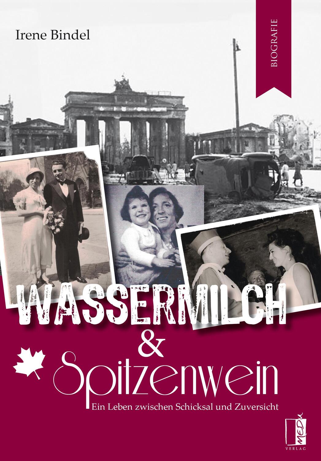 Cover: 9783963521300 | Wassermilch &amp; Spitzenwein | Irene Bindel | Taschenbuch | 532 S. | 2024