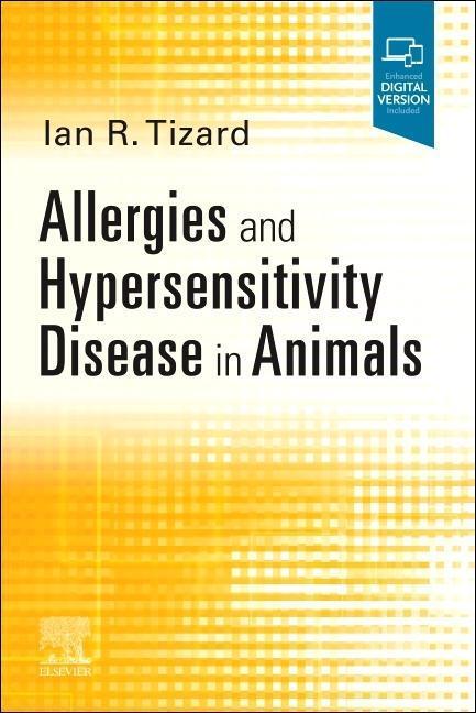 Cover: 9780323763936 | Allergies and Hypersensitivity Disease in Animals | Ian R. Tizard