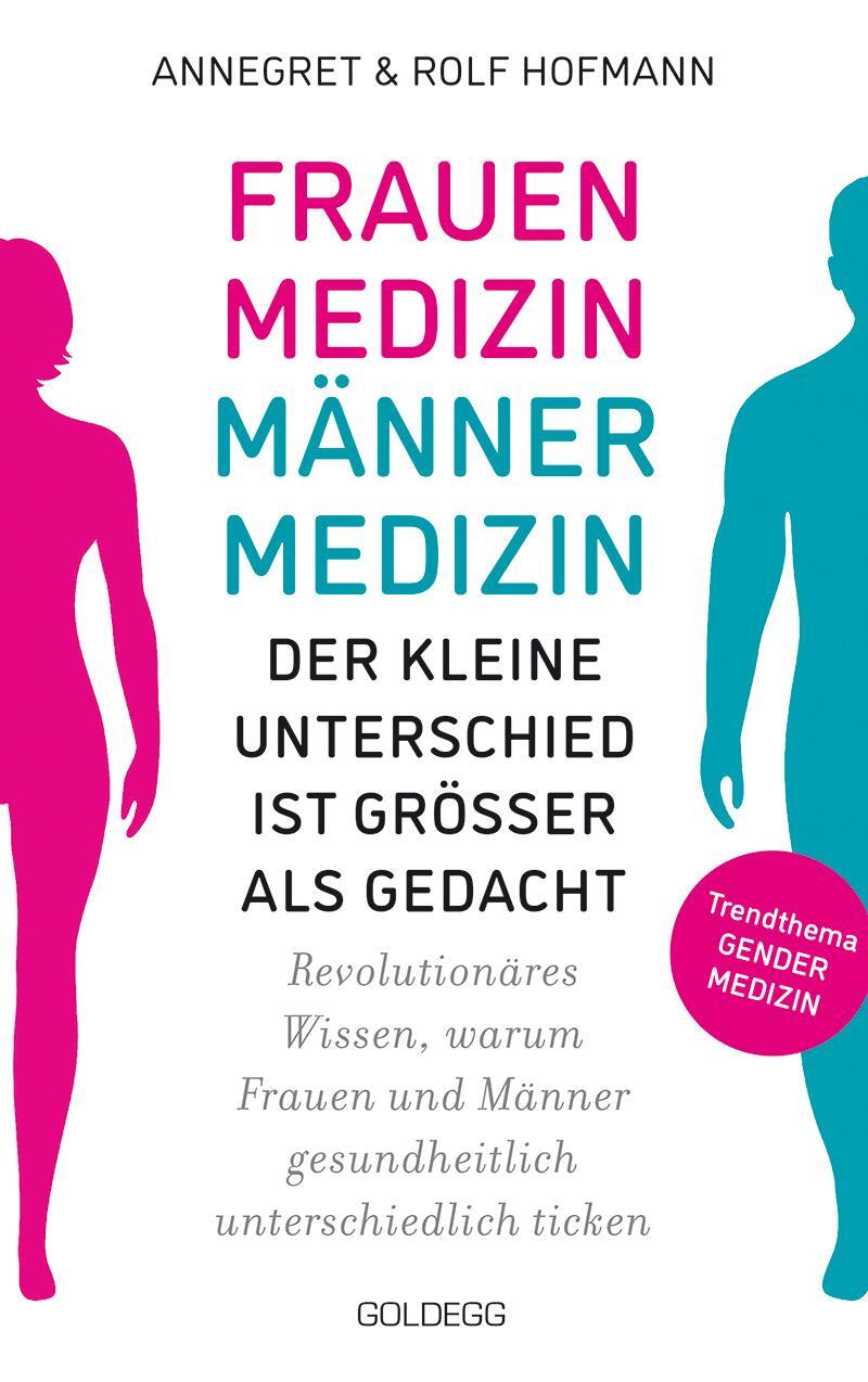 Cover: 9783990602133 | Frauenmedizin - Männermedizin Der kleine Unterschied ist größer als...