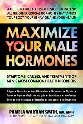 Cover: 9780757005152 | Maximize Your Male Hormones | Pamela Wartian Smith | Taschenbuch