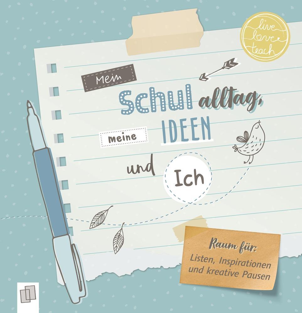 Cover: 9783834632333 | Mein Schulalltag, meine Ideen und Ich | Ruhr | Taschenbuch | Deutsch