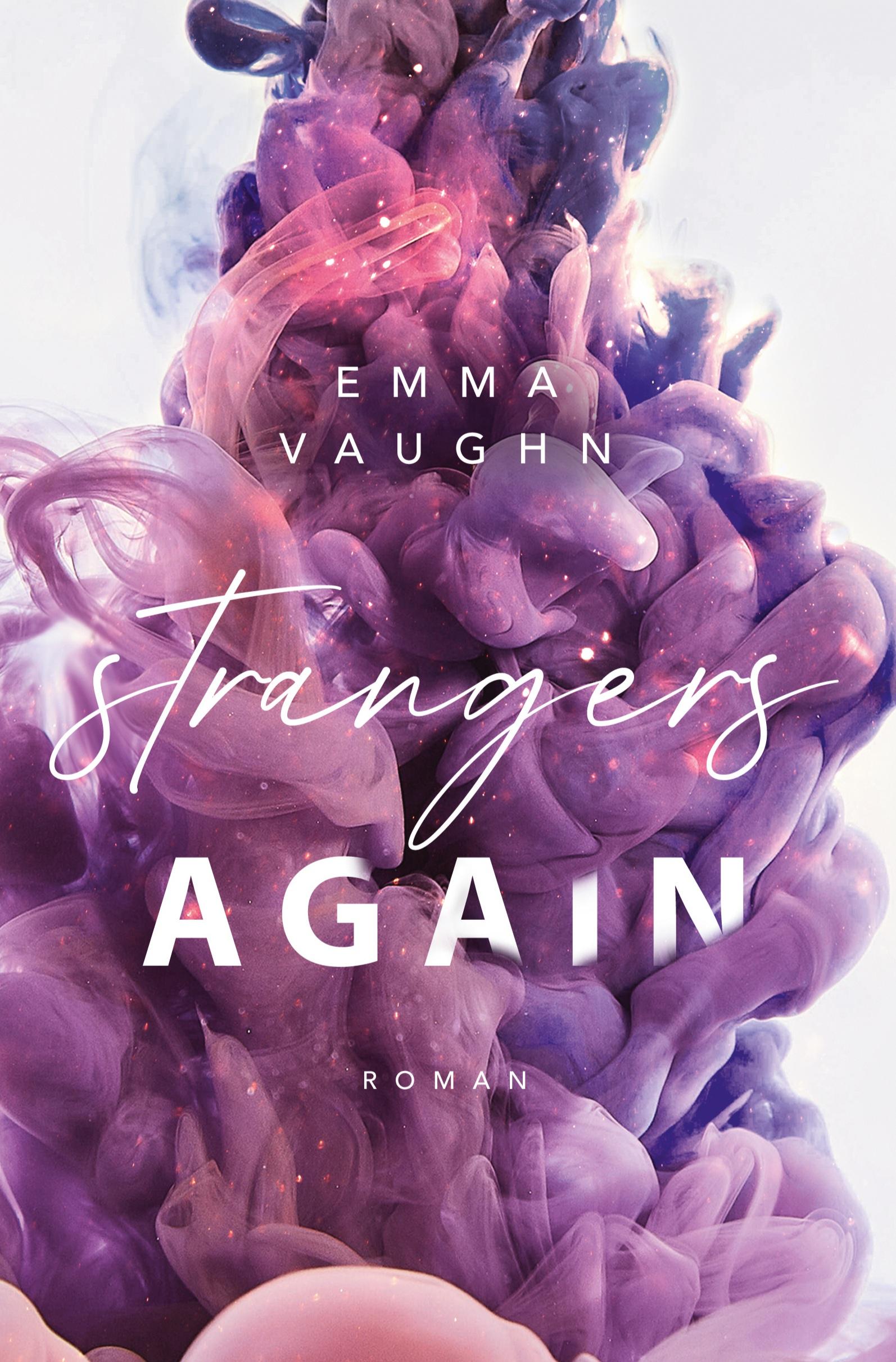 Cover: 9783757972738 | Strangers Again | Emma Vaughn | Taschenbuch | Strangers-Reihe | 420 S.