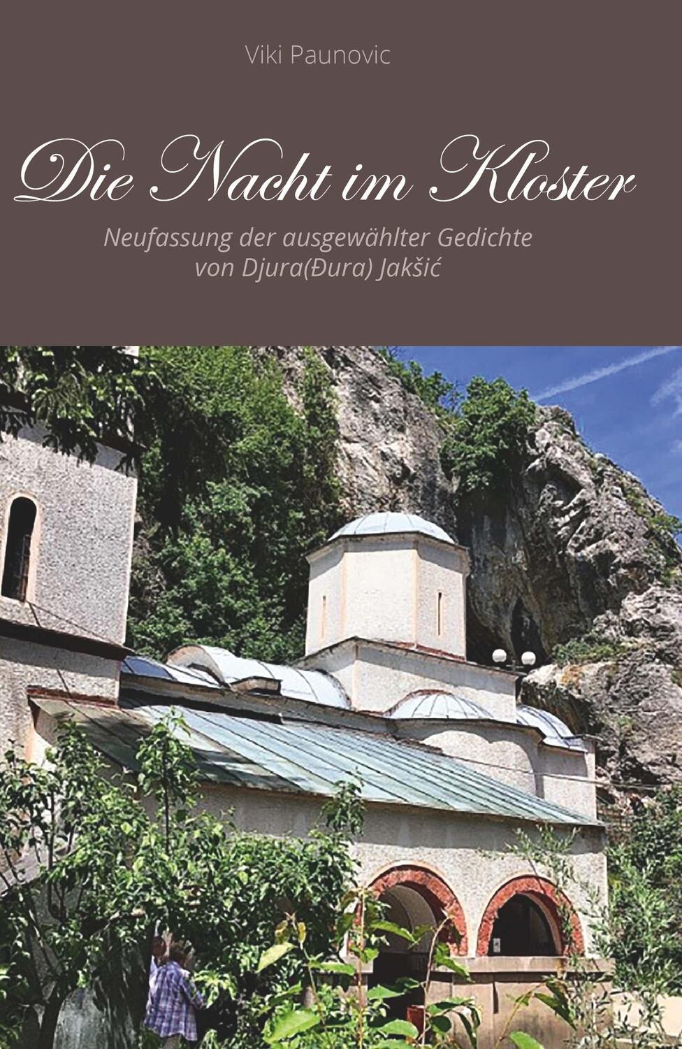 Cover: 9783991523482 | Die Nacht im Kloster | Viki Paunovic | Taschenbuch | 86 S. | Deutsch