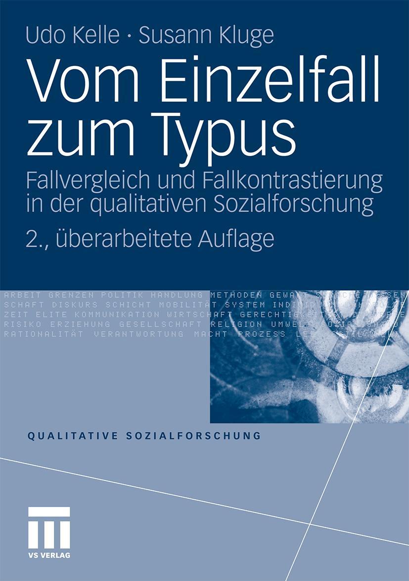 Cover: 9783531147048 | Vom Einzelfall zum Typus | Susann Kluge (u. a.) | Taschenbuch | 121 S.