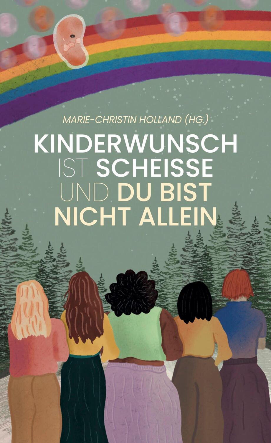 Cover: 9783954612611 | Kinderwunsch ist scheisse und du bist nicht allein | Holland | Buch