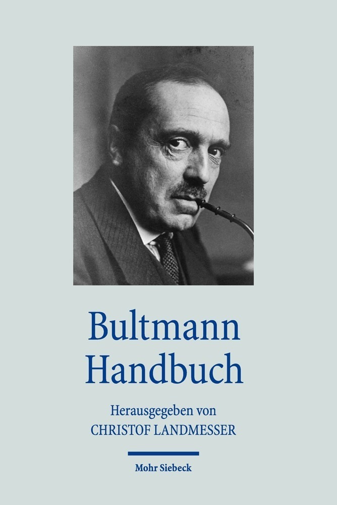 Cover: 9783161516870 | Bultmann Handbuch | Christof Landmesser | Taschenbuch | XI | Deutsch