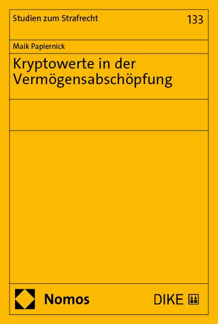 Cover: 9783756022687 | Kryptowerte in der Vermögensabschöpfung | Maik Papiernick | Buch