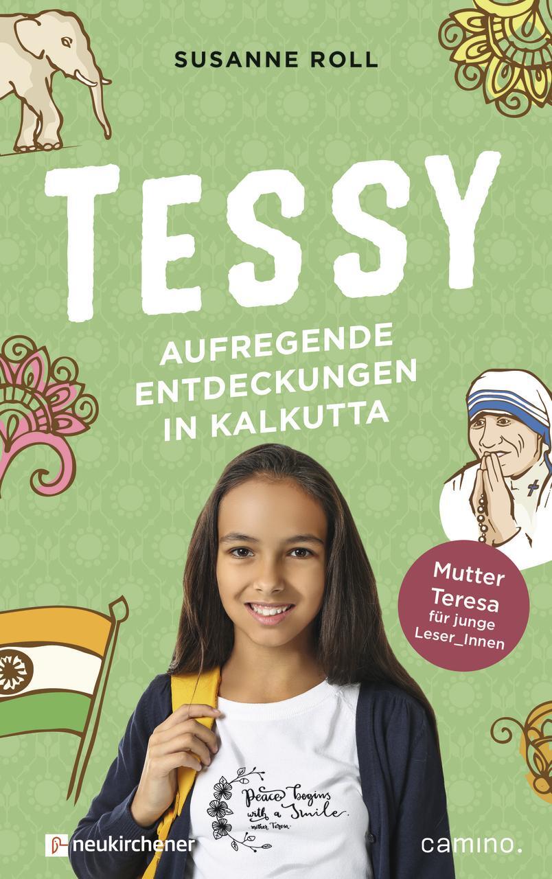 Cover: 9783761566022 | Tessy - Aufregende Entdeckungen in Kalkutta | Susanne Roll | Buch