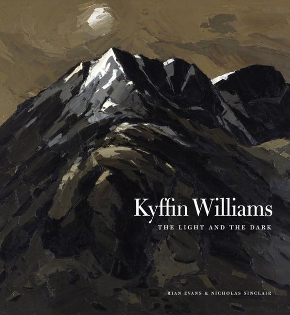 Cover: 9781848222403 | Kyffin Williams | The Light and the Dark | Rian Evans (u. a.) | Buch