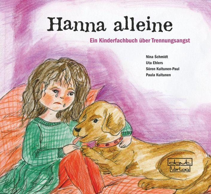 Cover: 9783871591648 | Hanna alleine | Nina Schmidt (u. a.) | Taschenbuch | 87 S. | Deutsch