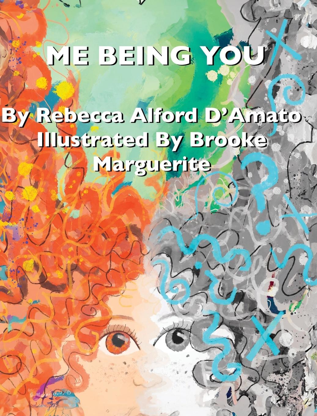 Cover: 9798893163377 | Me Being You | Rebecca Alford D'Amato | Buch | Englisch | 2024