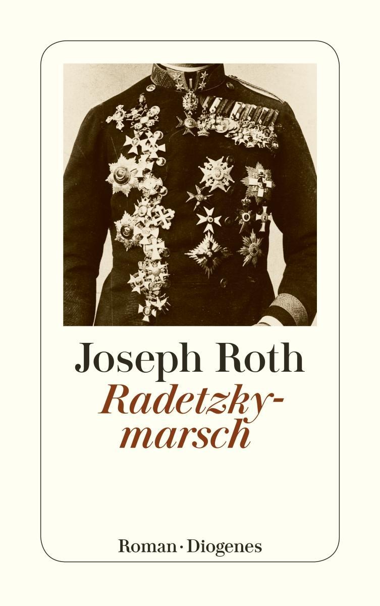 Cover: 9783257239775 | Radetzkymarsch | Joseph Roth | Taschenbuch | Diogenes Taschenbücher