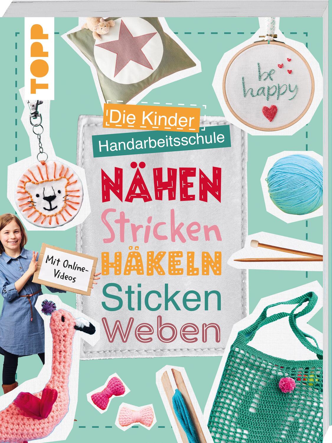 Cover: 9783735891303 | Die Kinder-Handarbeitsschule: Nähen, Stricken, Häkeln, Sticken, Weben