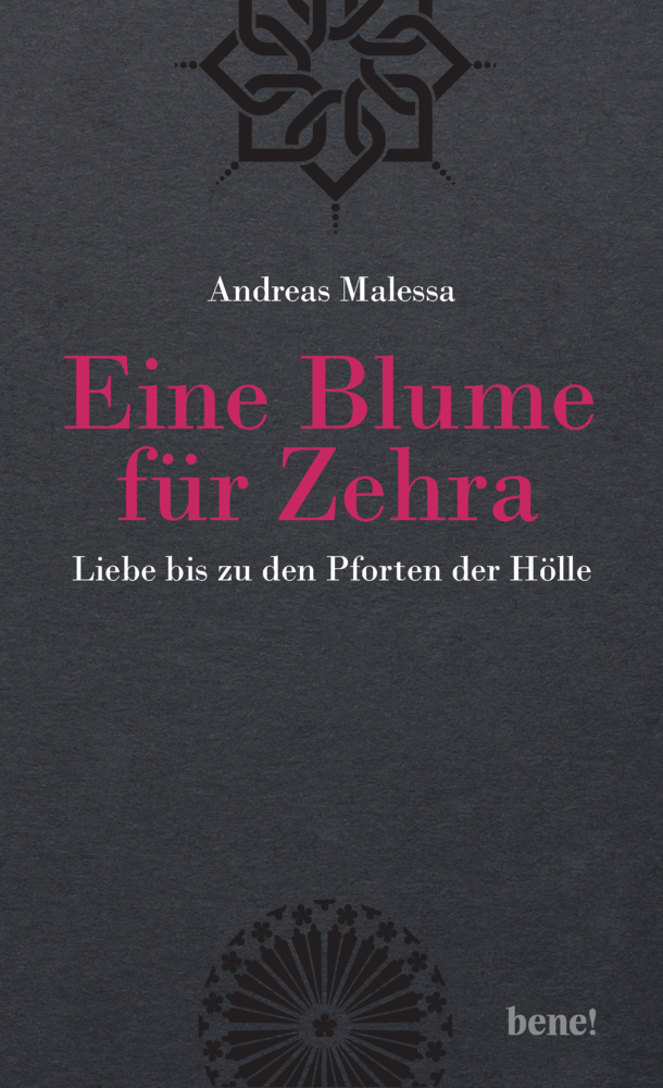 Cover: 9783963400360 | Eine Blume für Zehra | Liebe bis zu den Pforten der Hölle | Buch