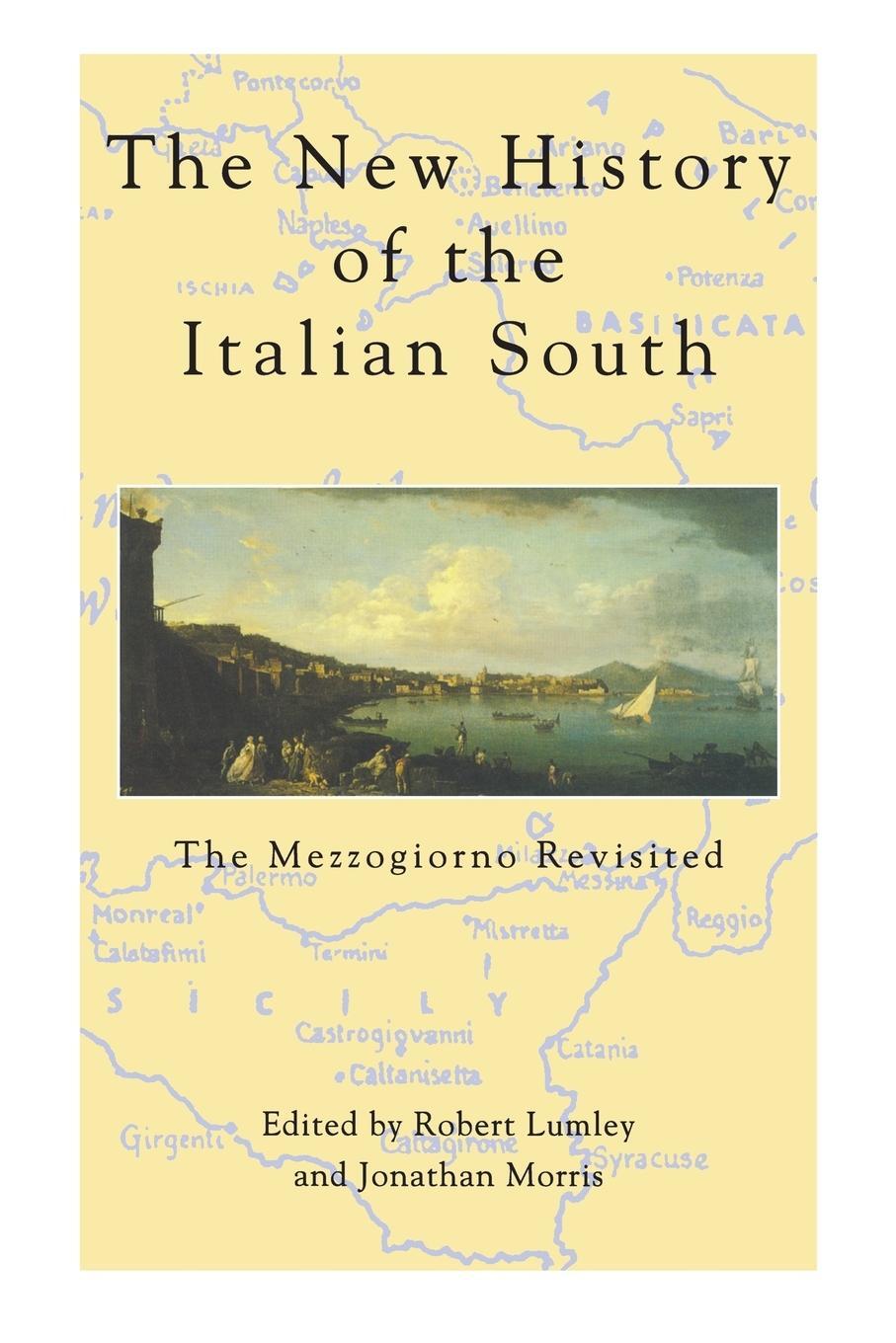 Cover: 9780859895064 | The New History Of The Italian South | The Mezzogiorno Revisited