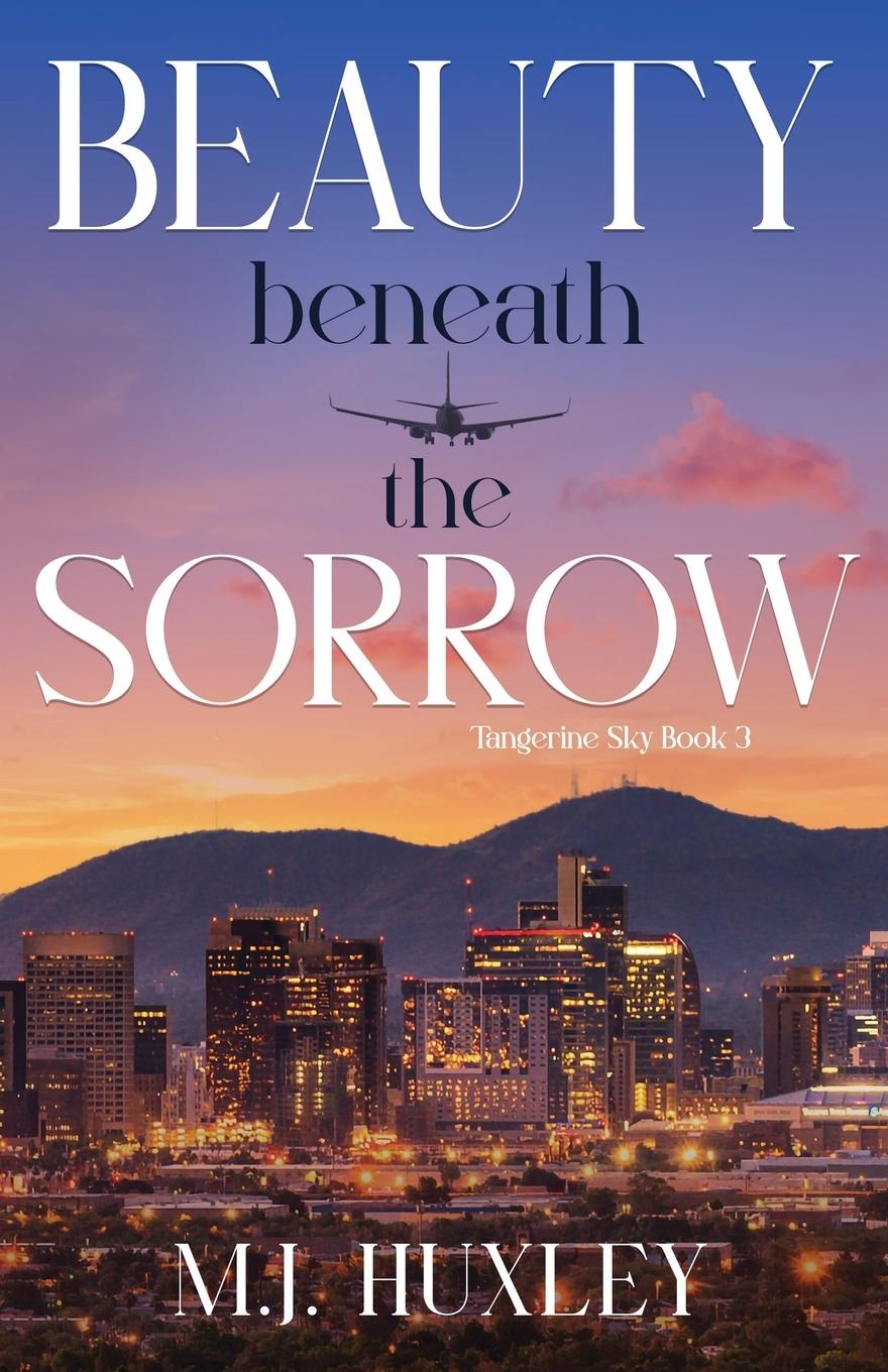 Cover: 9798988194248 | Beauty Beneath the Sorrow | M. J. Huxley | Taschenbuch | Englisch