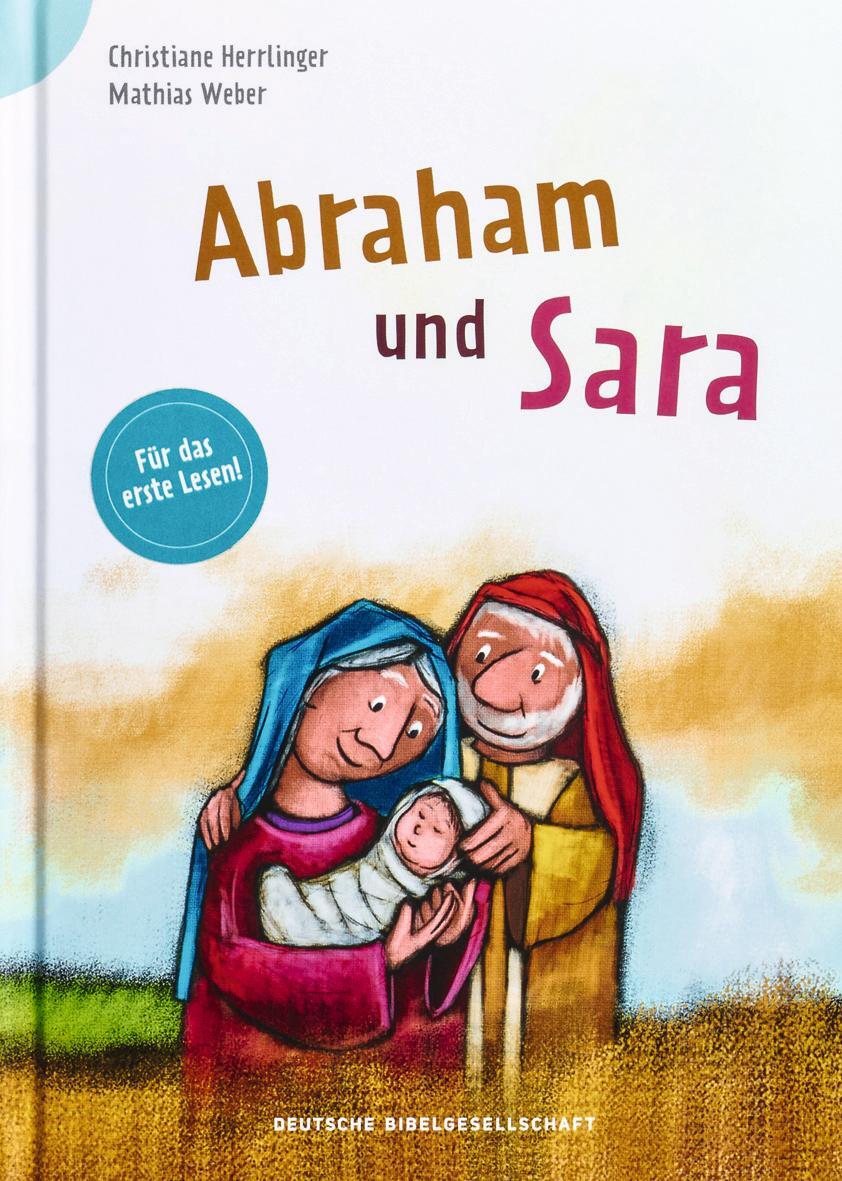Cover: 9783438047243 | Abraham und Sara | Bibelgeschichten für das erste Lesen | Herrlinger