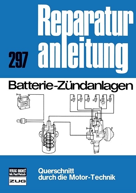 Cover: 9783716813782 | Batterie-Zündanlagen | Bruno Kierdorf | Taschenbuch | Deutsch | 2017