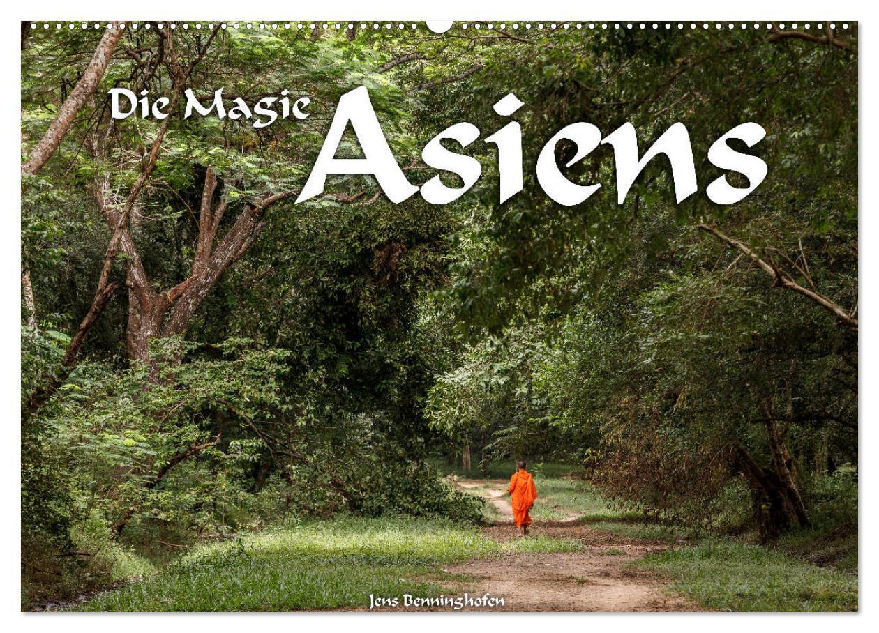 Cover: 9783435144211 | Die Magie Asiens (Wandkalender 2025 DIN A2 quer), CALVENDO...