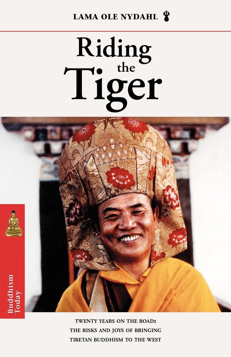Cover: 9780931892677 | Riding the Tiger | Lama Ole Nydahl | Taschenbuch | Paperback | 2008