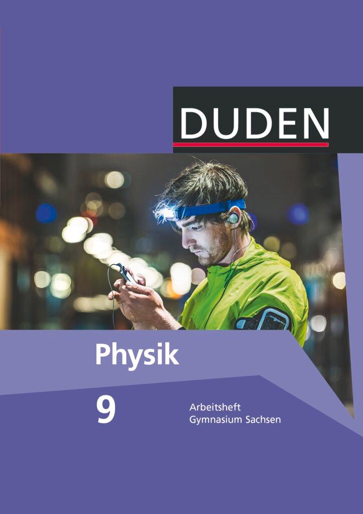 Cover: 9783835532557 | Duden Physik 9. Schuljahr. Arbeitsheft Gymnasium Sachsen | Taschenbuch