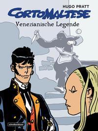 Cover: 9783946337294 | Corto Maltese 7. Venezianische Legende | Hugo Pratt | Buch | Deutsch