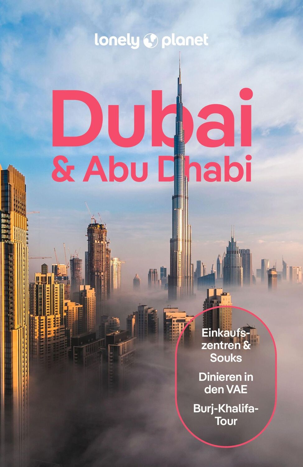 Cover: 9783575011213 | LONELY PLANET Reiseführer Dubai &amp; Abu Dhabi | Hymers (u. a.) | Buch