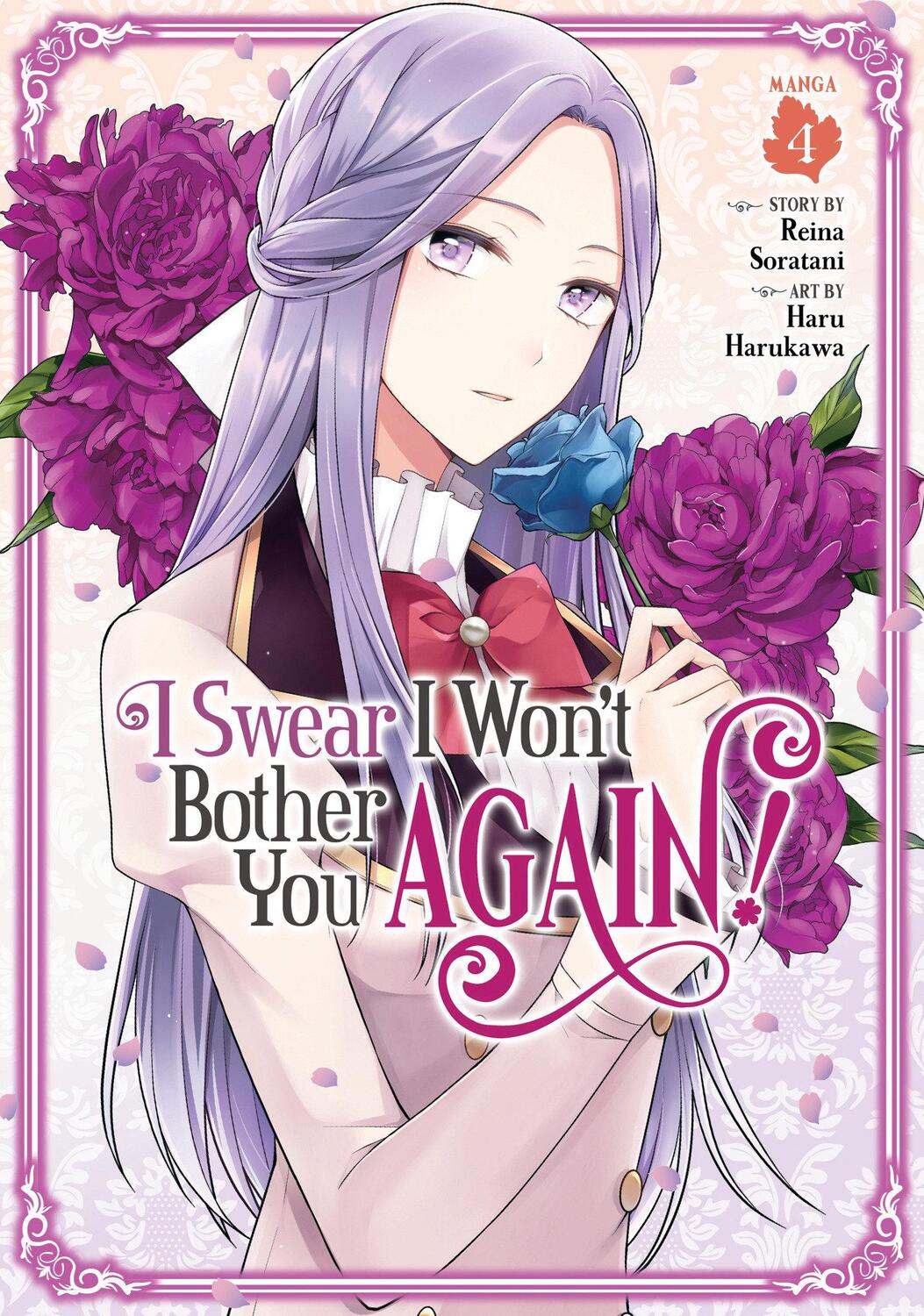 Cover: 9781638582809 | I Swear I Won't Bother You Again! (Manga) Vol. 4 | Reina Soratani