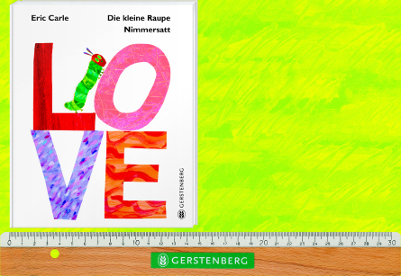 Bild: 9783836958493 | Die kleine Raupe Nimmersatt - LOVE | Eric Carle | Buch | 32 S. | 2015