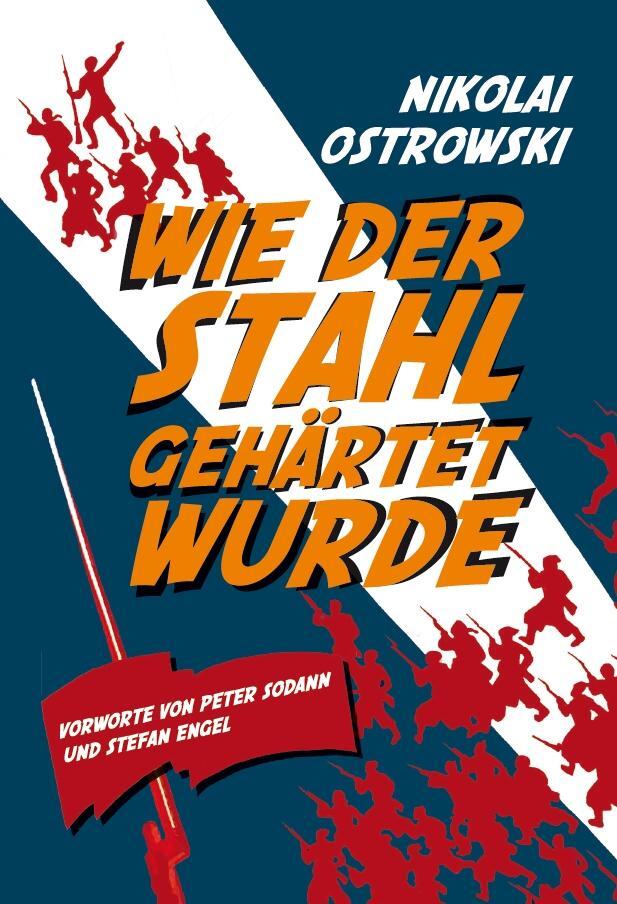 Cover: 9783880214330 | Wie der Stahl gehärtet wurde | Nikolai Alexejewitsch Ostrowski | Buch