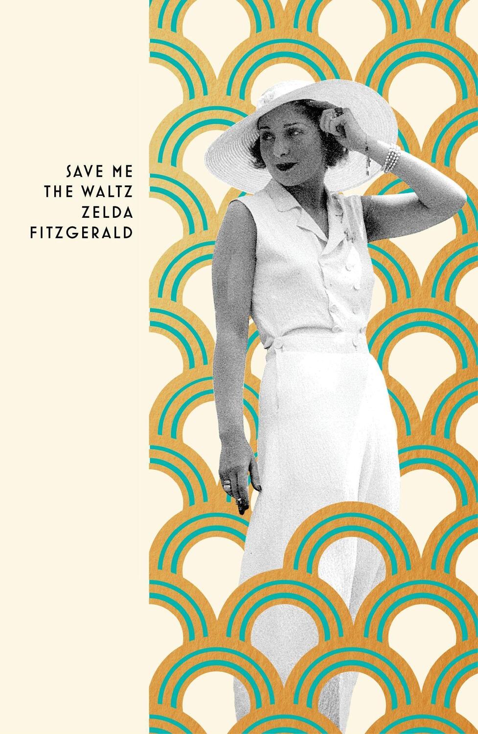 Cover: 9781784878078 | Save Me The Waltz | Zelda Fitzgerald | Taschenbuch | Vintage Classics