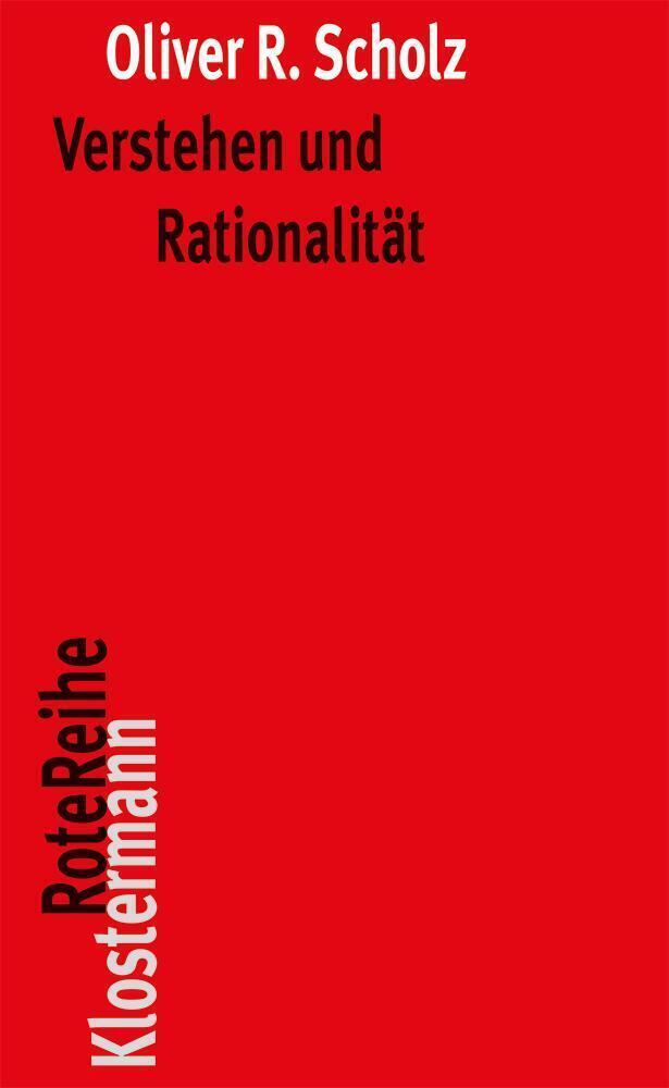 Cover: 9783465042792 | Verstehen und Rationalität | Oliver R. Scholz | Taschenbuch | Deutsch