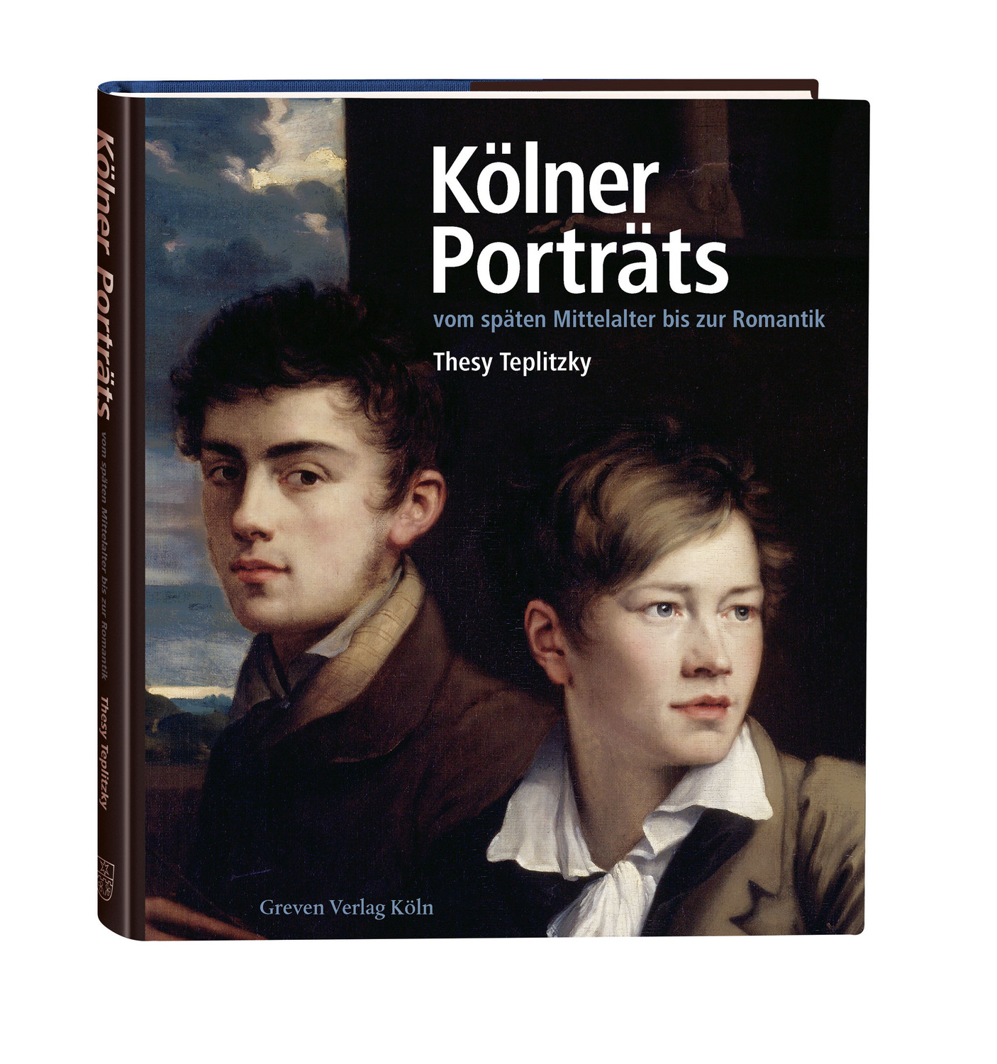 Cover: 9783774306592 | Kölner Porträts vom späten Mittelalter bis zur Romantik | Teplitzky